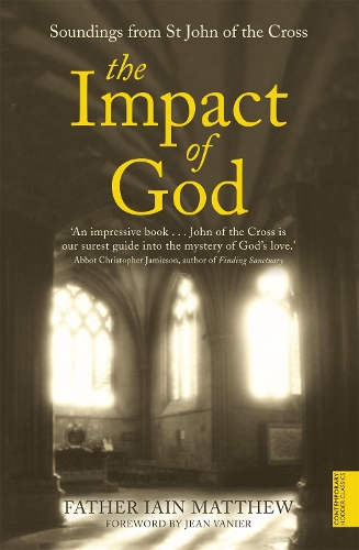 Паперова книга «The Impact of God: Soundings from St John of the Cross», автор Ієн Метью - фото №1