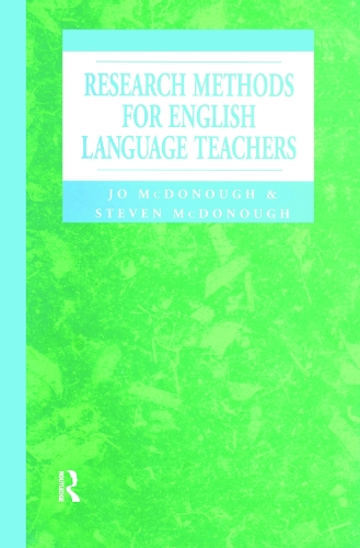 Паперова книга «Research Methods for English Language Teachers», авторів Джо МакДонаф, Стівен МакДонаф - фото №1