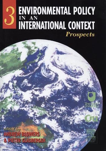 Паперова книга «Environmental Policy in an International Context: Prospects for Environmental Change», авторів Ендрю Бловерс, Пітер Гласберген - фото №1