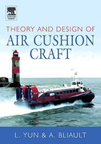 Паперова книга «Theory and Design of Air Cushion Craft», авторів Алан Бліо, Лян Юнь - фото №1