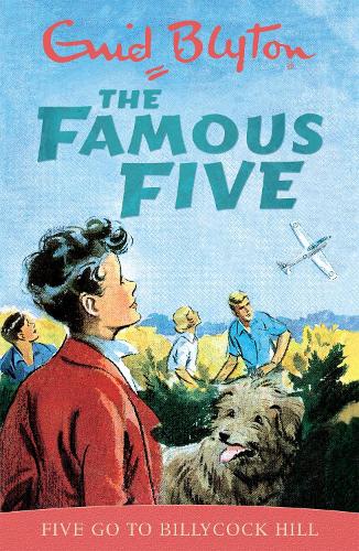 [object Object] «Famous Five: Five Go To Billycock Hill: Book 16», автор Энид Блайтон - фото №1