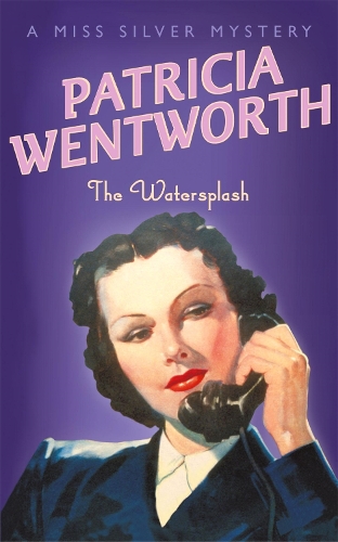 Бумажная книга «The Watersplash», автор Патриция Вентворт - фото №1