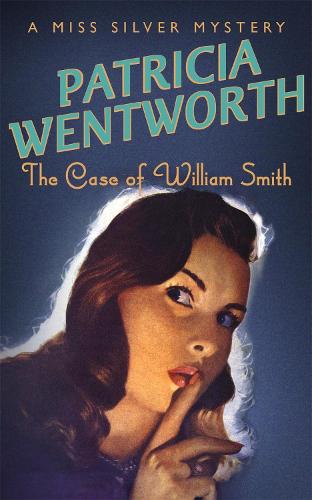 Паперова книга «The Case of William Smith», автор Патриція Вентворт - фото №1
