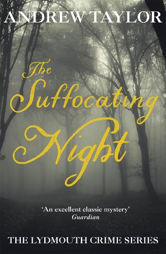 Бумажная книга «The Suffocating Night: The Lydmouth Crime Series Book 4», автор Эндрю Тейлор - фото №1
