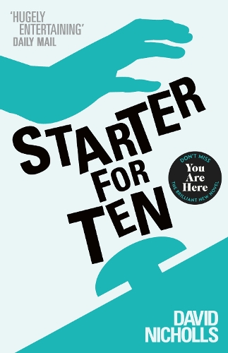 Паперова книга «Starter For Ten: The debut novel by the author of ONE DAY», автор Девід Ніколлз - фото №1