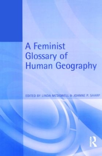 Паперова книга «A Feminist Glossary of Human Geography» - фото №1