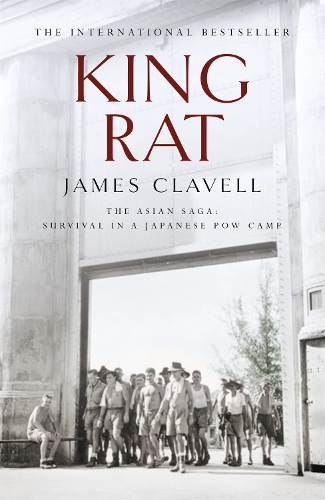 Бумажная книга «King Rat: The Fourth Novel of the Asian Saga», автор Джеймс Клавелл - фото №1