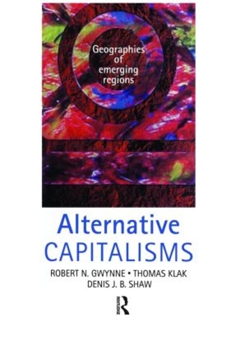 Паперова книга «Alternative Capitalisms», авторів Деніс Шоу, Роберт Гвінн, Томас Клак - фото №1
