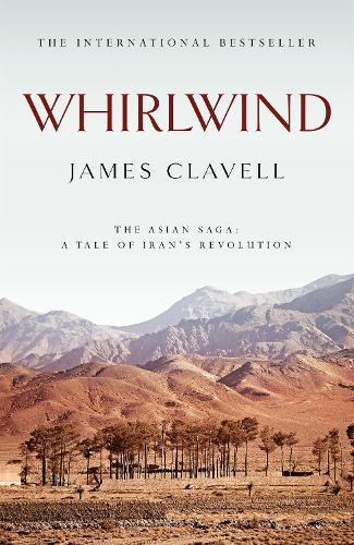 Бумажная книга «Whirlwind: The Sixth Novel of the Asian Saga», автор Джеймс Клавелл - фото №1