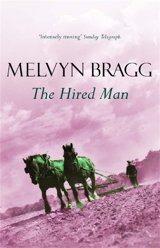 Бумажная книга «The Hired Man», автор Мелвин Брэгг - фото №1