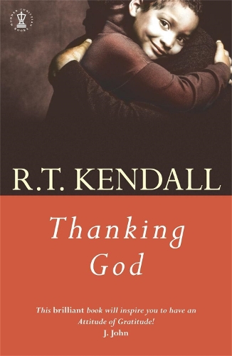 Паперова книга «Thanking God», авторів R T Kendall Ministries Inc., Р.Т. Кендалл - фото №1
