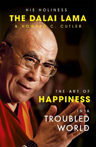 [object Object] «The Art of Happiness in a Troubled World», авторов Далай-лама XIV, Говард К. Катлер - фото №1