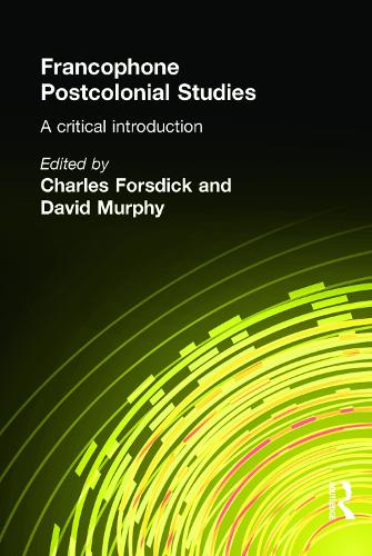 Бумажная книга «Francophone Postcolonial Studies: A critical introduction», автор Дэвид Мерфи - фото №1