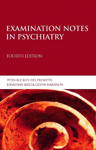 Паперова книга «Examination Notes in Psychiatry», авторів Дел Преветт, Глінн Гаррісон, Джонатан Берд, Пітер Баклі - фото №1
