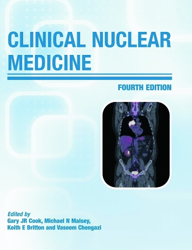 Бумажная книга «Clinical Nuclear Medicine», авторов Гэри Дж. Р. Кук, К.Э. Бриттон, М. Н. Мэйзи, Васим Ченгази - фото №1