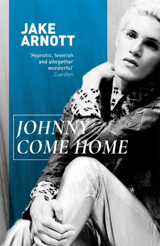Бумажная книга «Johnny Come Home», автор Джейк Арнотт - фото №1