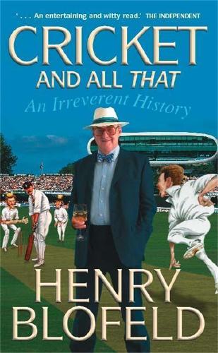Бумажная книга «Cricket and All That», автор Генри Блофельд - фото №1