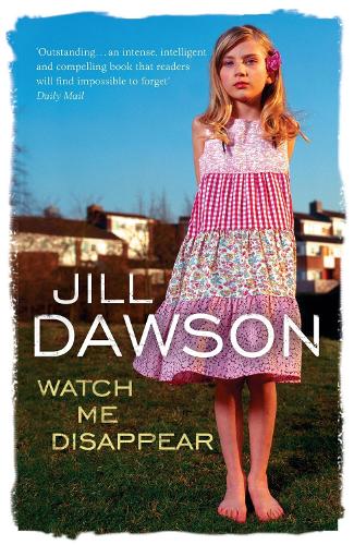 Бумажная книга «Watch Me Disappear», автор Джил Доусон - фото №1