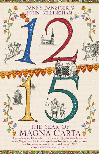 Бумажная книга «1215: The Year of Magna Carta», авторов Дэнни Данцигер, Джон Гиллингем - фото №1