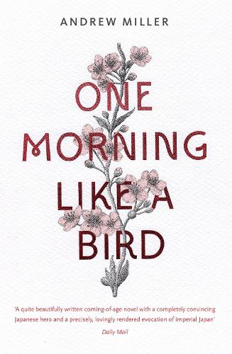 Паперова книга «One Morning Like a Bird», автор Ендрю Міллер - фото №1