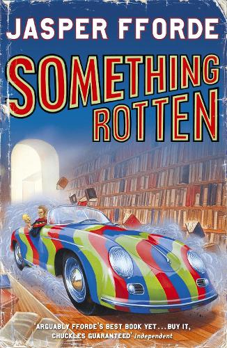 Бумажная книга «Something Rotten: Thursday Next Book 4», автор Джаспер Ффорде - фото №1