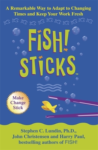 Паперова книга «Fish! Sticks», авторів Гаррі Польський, Джон Крістенсен, Стівен К. Лундін - фото №1