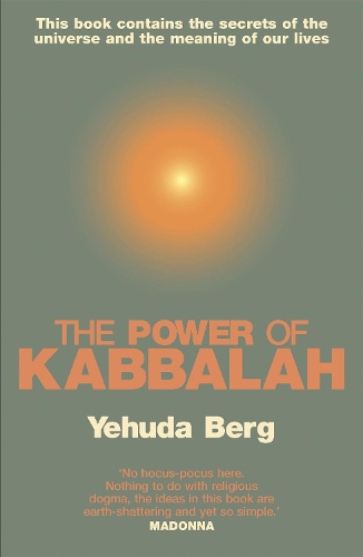 Бумажная книга «The Power Of Kabbalah: This book contains the secrets of the universe and the meaning of our lives», автор Иегуда Берг - фото №1