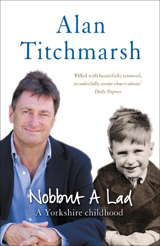 Бумажная книга «Nobbut a Lad», автор Алан Титчмарш - фото №1
