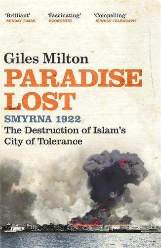 Бумажная книга «Paradise Lost: The Destruction of Islam's City of Tolerance», автор Джайлс Милтон - фото №1