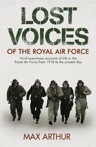 Бумажная книга «Lost Voices of The Royal Air Force», автор Макс Артур - фото №1