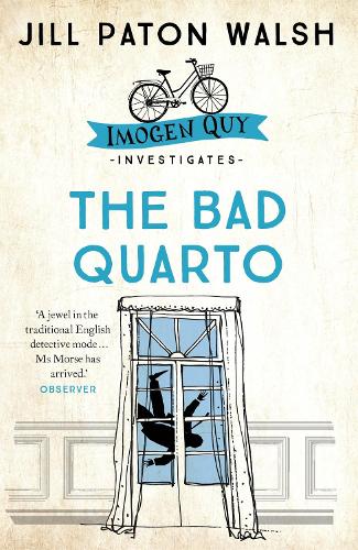 Паперова книга «The Bad Quarto: A Gripping Cambridge Murder Mystery», автор Джилл Патон Волш - фото №1