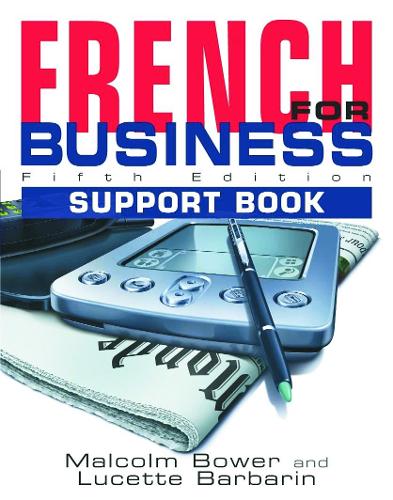 Бумажная книга «French for Business: Students Book, 5th Edition», авторов Люсетт Барбарин, Малкольм Боуэр - фото №1