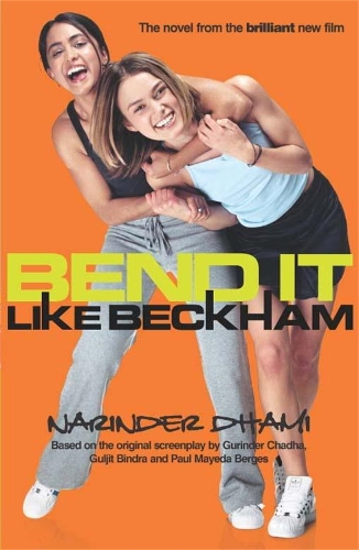 Бумажная книга «Bend It Like Beckham», автор Нариндер Дхами - фото №1