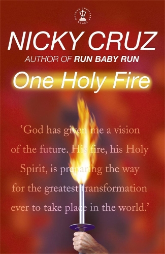 Бумажная книга «One Holy Fire: Let the Spirit Ignite Your Soul», автор Никки Круз - фото №1