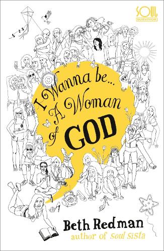Бумажная книга «I Wanna Be... A Woman of God!», автор Бет Редман - фото №1