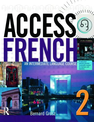 [object Object] «Access French 2: An Intermediate Language Course (BK)», автор Бернард Грош - фото №1