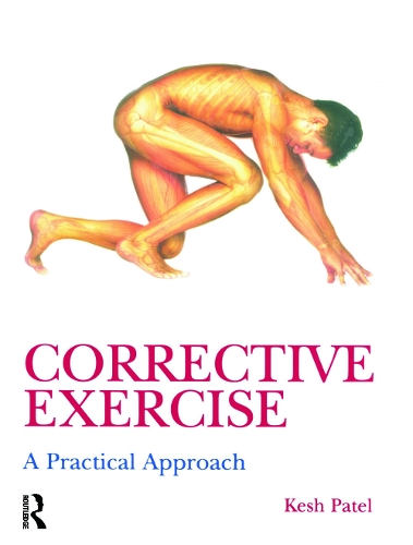 Бумажная книга «Corrective Exercise: A Practical Approach: A Practical Approach» - фото №1