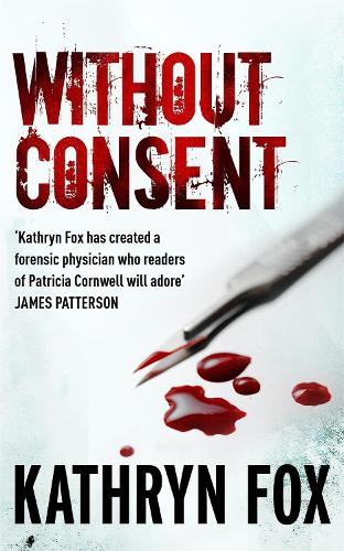 Паперова книга «Without Consent: Anya Crichton 2», автор Кетрін Фокс - фото №1