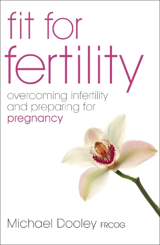 Паперова книга «Fit For Fertility», автор Майкл Дулі - фото №1