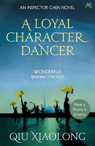 Паперова книга «A Loyal Character Dancer: Inspector Chen 2», автор Цю Сяолун - фото №1