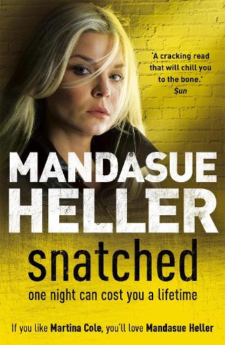 Бумажная книга «Snatched: What will it take to get her back?», автор Мандасуэ Хеллер - фото №1