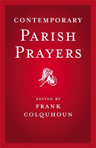 Бумажная книга «Contemporary Parish Prayers», автор Фрэнк Колхун - фото №1