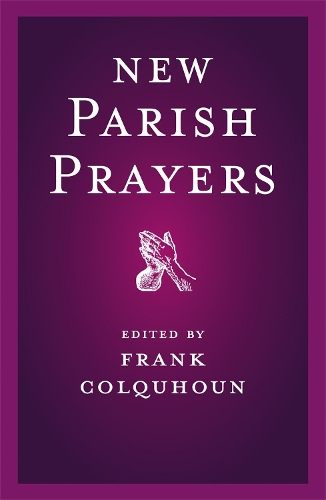 Бумажная книга «New Parish Prayers», автор Фрэнк Колхун - фото №1