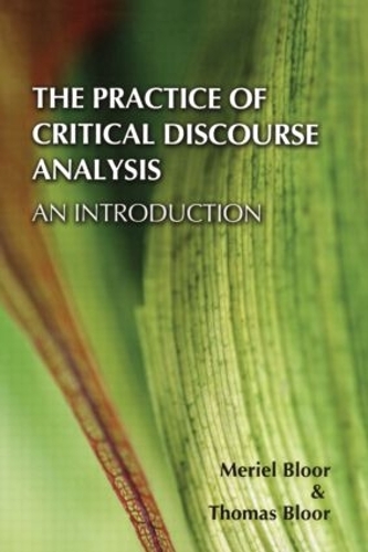 Паперова книга «The Practice of Critical Discourse Analysis: an Introduction», авторів Меріел Блур, Томас Блур - фото №1