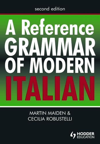 [object Object] «A Reference Grammar of Modern Italian», авторів Сесілія Робустеллі, Мартін Мейден - фото №1