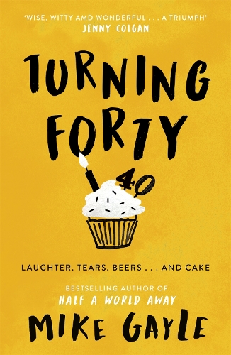Бумажная книга «Turning Forty», автор Майк Гейл - фото №1