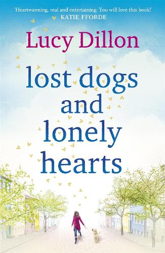 Бумажная книга «Lost Dogs and Lonely Hearts», автор Люси Диллон - фото №1