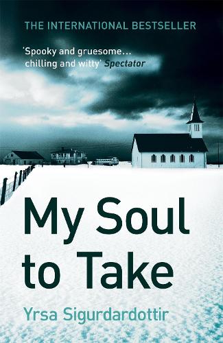 Бумажная книга «My Soul to Take: Thora Gudmundsdottir Book 2», автор Юрса Сигурдардоттир - фото №1
