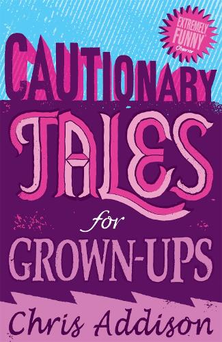 Бумажная книга «Cautionary Tales», автор Крис Эддисон - фото №1