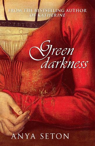 Паперова книга «Green Darkness», автор Аня Сетон - фото №1
